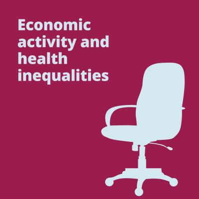 Economic activity and health inequalities